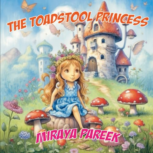 The Toadstool Princess