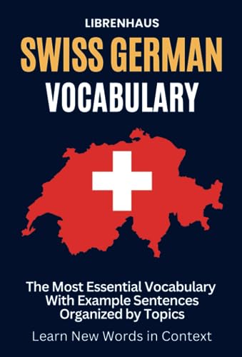 Swiss German Vocabulary: The Most Essential Vocabulary With Example ...