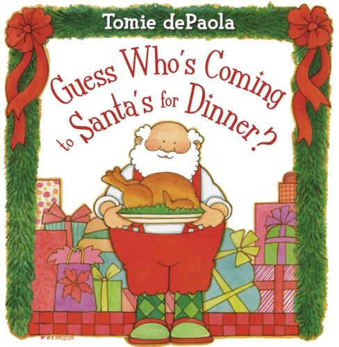Guess Who's Coming to Santa's for Dinner?