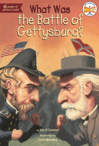 What Was the Battle of Gettysburg?