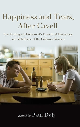 Happiness and Tears, After Cavell