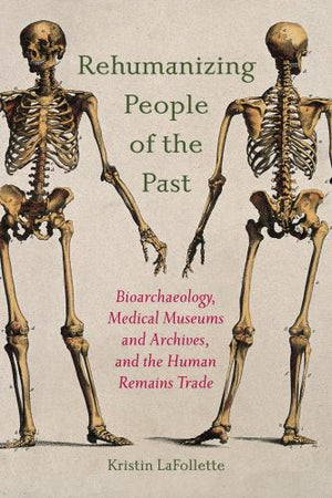 Rehumanizing People of the Past