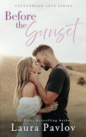 Before the Sunset: A Small Town, Friends to Lovers Romance (Cottonwood Cove Series)