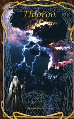 Eldoron: Volto's Rise