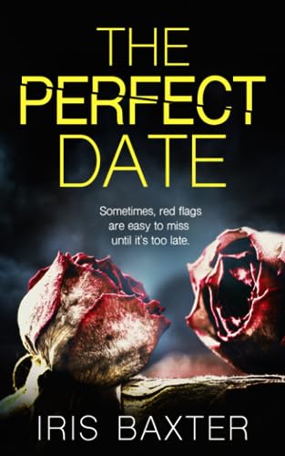 The Perfect Date (The Perfect Thrillers Collection)