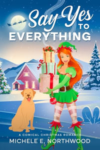 Say Yes to Everything 