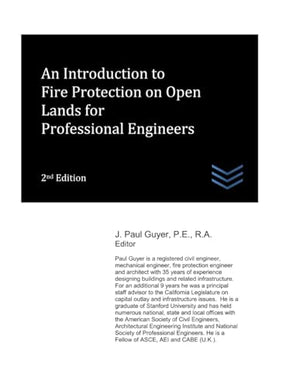 An Introduction to Fire Protection on Open Lands for Professional Engineers