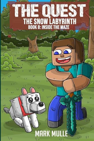 The Quest - The Snow Labyrinth Book 8