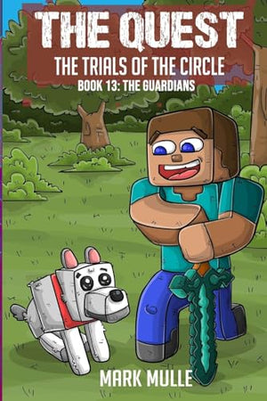 The Quest - The Trials of the Circle Book 13