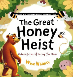 The Great Honey Heist