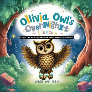 Olivia Owl's Overnight Library