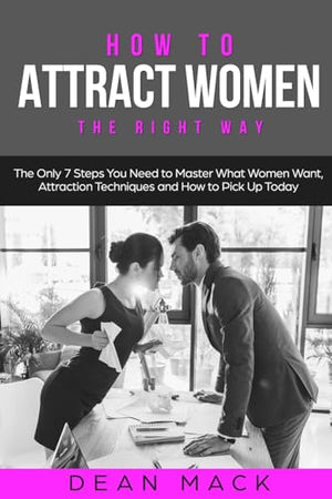How to Attract Women