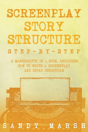 Screenplay Story Structure