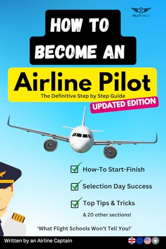 How To Become An Airline Pilot: The Definitive Guide