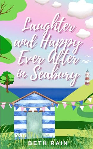 Laughter and Happy Ever After in Seabury