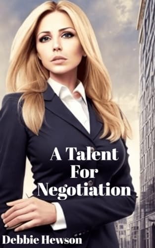 A Talent for Negotiation