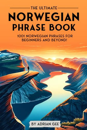 The Ultimate Norwegian Phrase Book