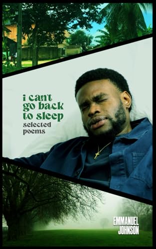 I Can't Go Back to Sleep: Selected Poems