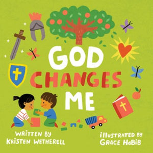 God Changes Me
