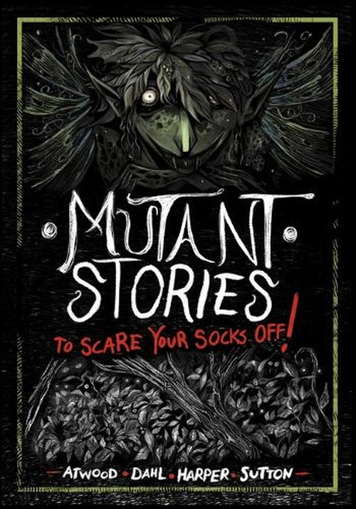 Mutant Stories