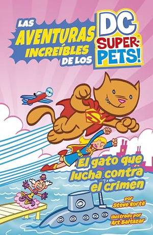 El El Gato Que Lucha Contra El Crimen (Crime-Fighting Cat)