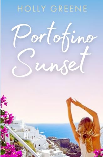Portofino Sunset (Escape to Italy)