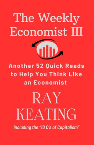 The Weekly Economist III