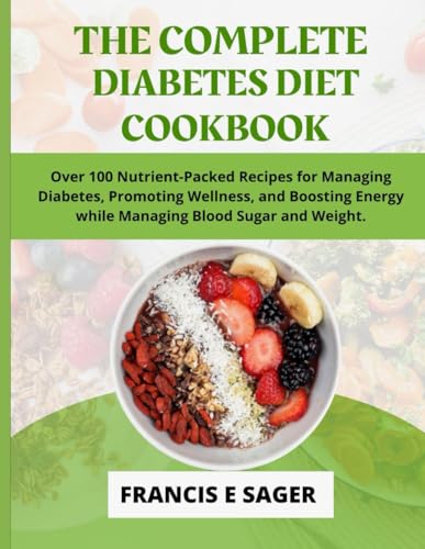 The Complete Diabetes Diet Cookbook