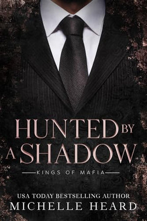 Hunted By A Shadow