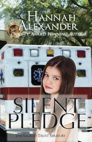 Silent Pledge: A Clean Medical Drama (The Sacred Trust Series)