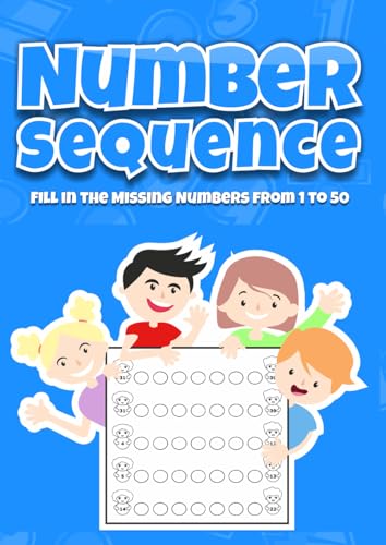 Number Sequence. Fill in the Missing Numbers from 1 To 50 : I Can Sequence Numbers. Math for Early Years Age Range 5 - 7. Count Forward and Write the Missing Numbers