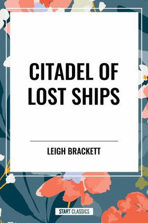 Citadel of Lost Ships