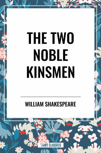Two Noble Kinsmen