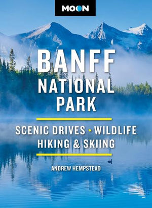 Moon Banff National Park (Fifth Edition)