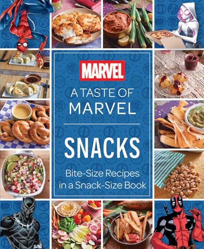 A Taste of Marvel: Snacks