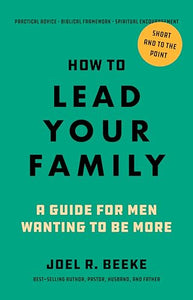 How to Lead Your Family 