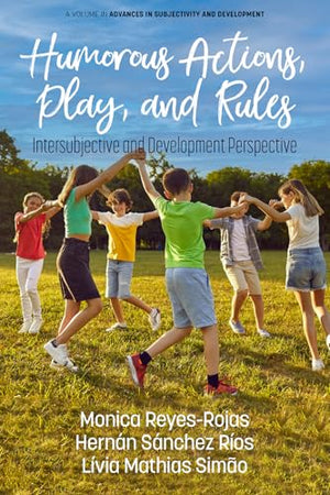 Humorous Actions, Play and Rules
