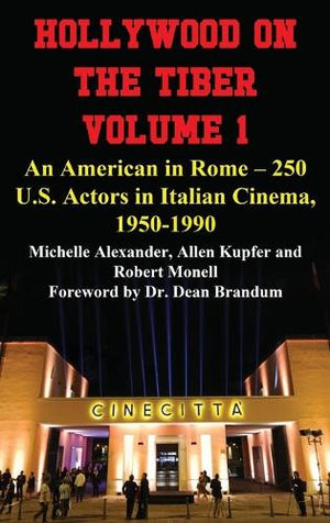 Hollywood on the Tiber Vol. 1