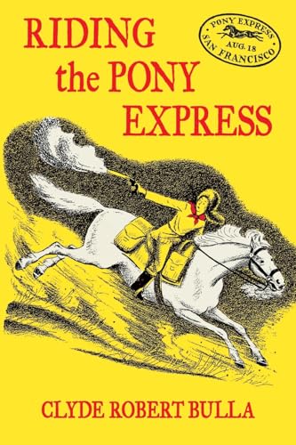 Riding the Pony Express