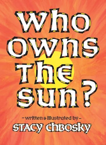 Who Owns the Sun?