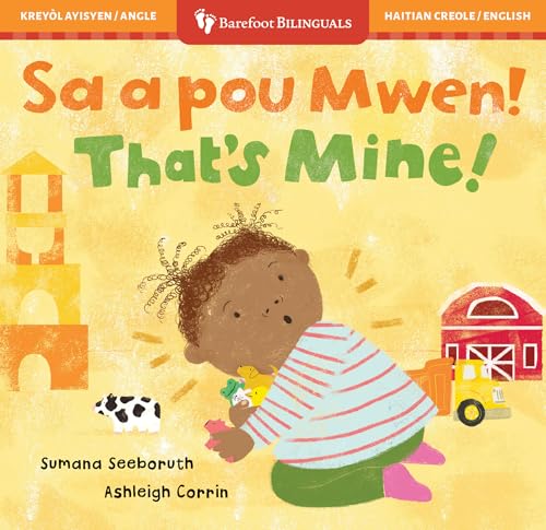 That's Mine! (Bilingual Haitian Creole & English)
