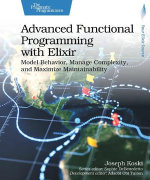 Advanced Functional Programming with Elixir