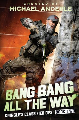 Bang Bang All the Way