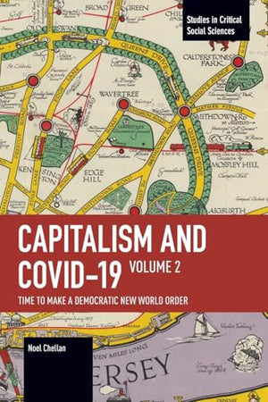 Capitalism and COVID-19 Volume 2