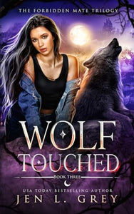 Wolf Touched 