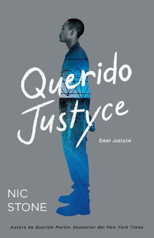 Querido Justyce / Dear Justyce