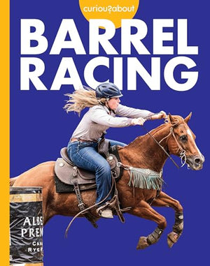 Curious about Barrel Racing