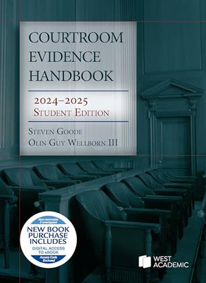 Courtroom Evidence Handbook, 2024-2025 Student Edition
