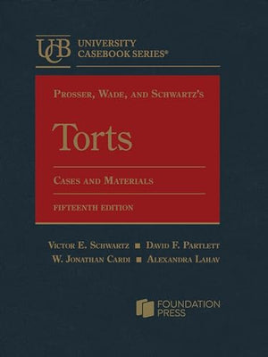 Prosser, Wade, and Schwartz's Torts