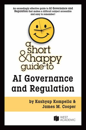 Kompella and Cooper's a Short and Happy Guide to AI Governance and Regulation